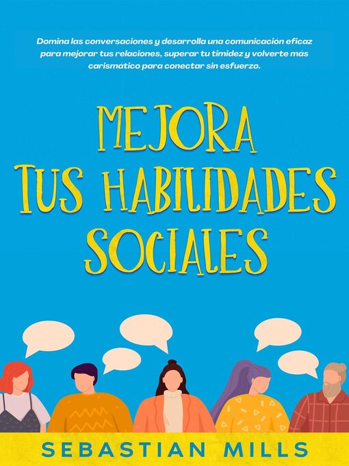 Title details for Mejora tus habilidades sociales by Sebastian Mills - Available